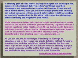 Quick Way To Lose Weight – Can Smoking Help You Lose Weight
