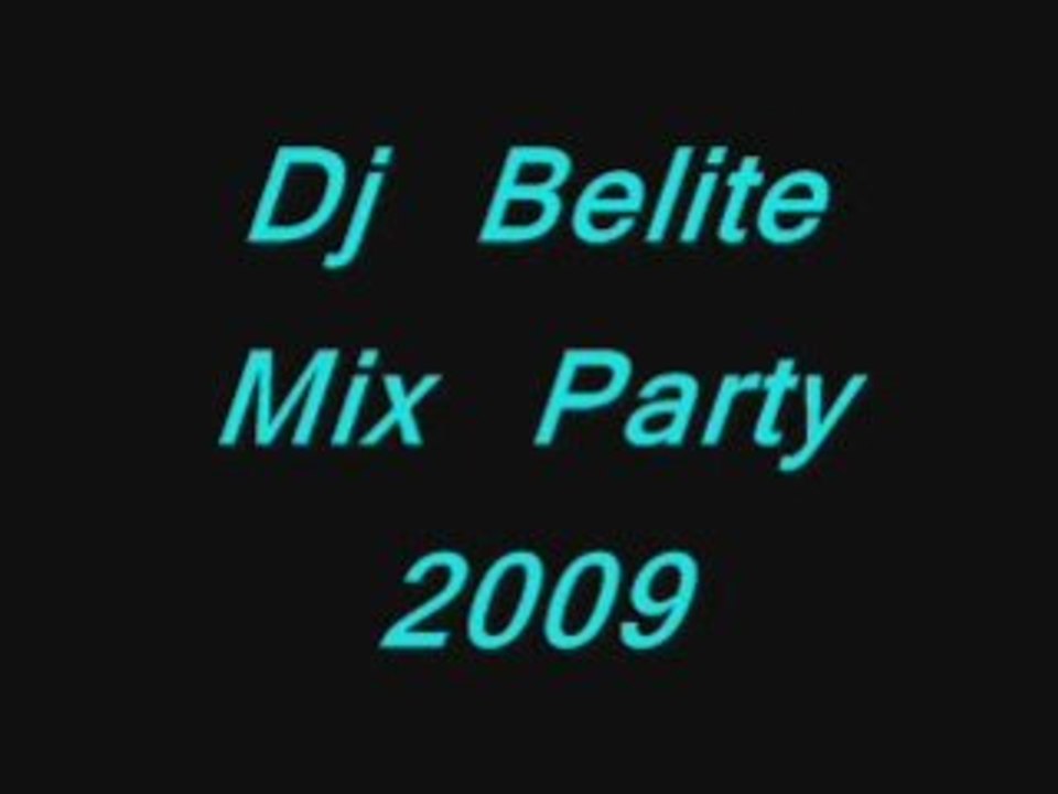 Dj Belite Mix Party 2009