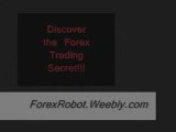 Discover The Forex Trading Secret.