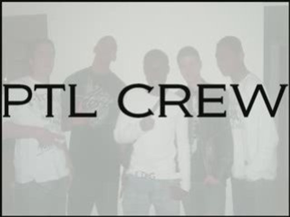 PTL CREW