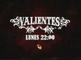 VALIENTES - PROMO 3