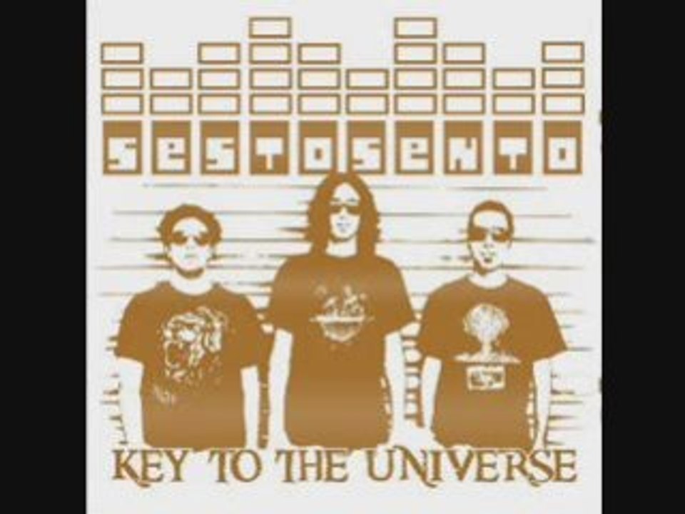 Sesto Sento - Key To The Universe