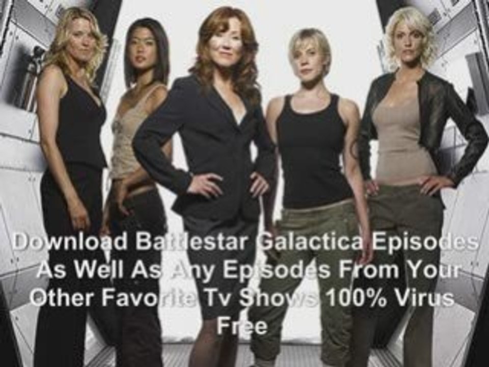 Download Full Battlestar Galactica Episodes