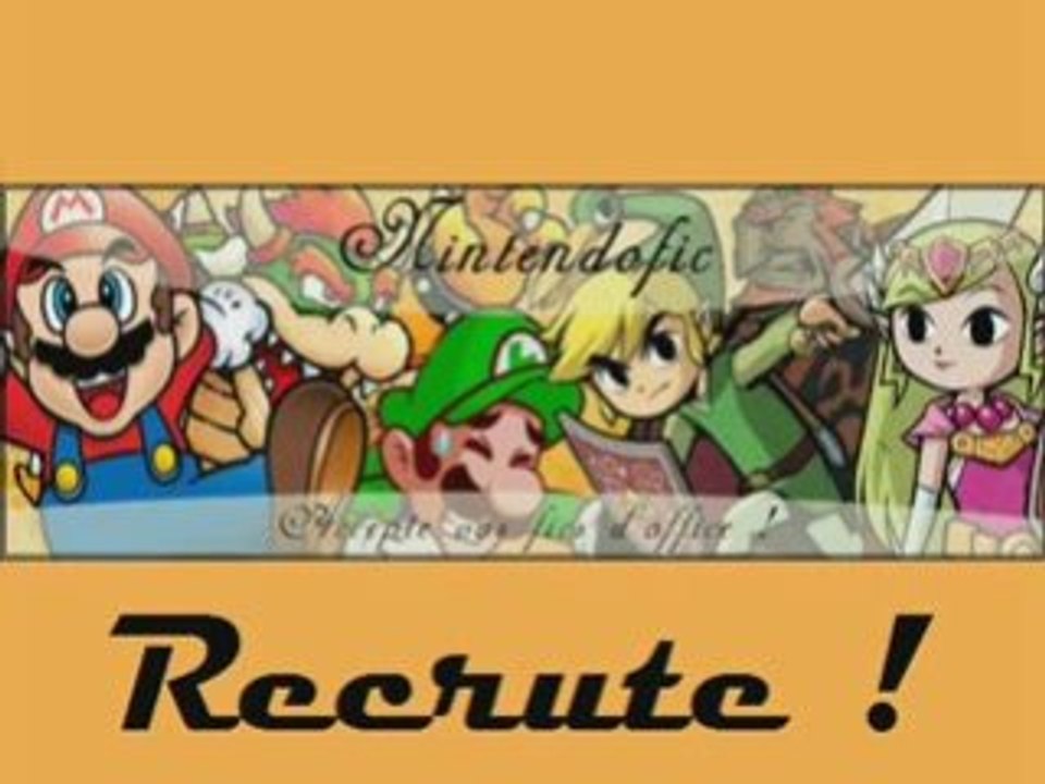 Nintendofic Recrute !