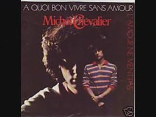 Michel Chevalier L'amour ne ment pas (1981)