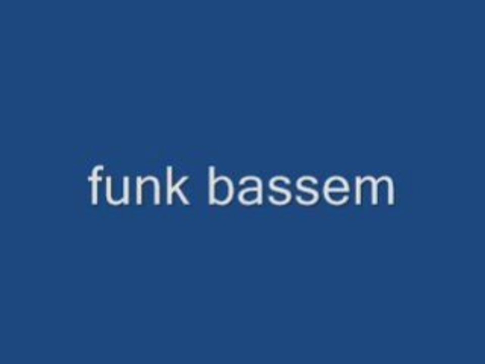Funky bassem