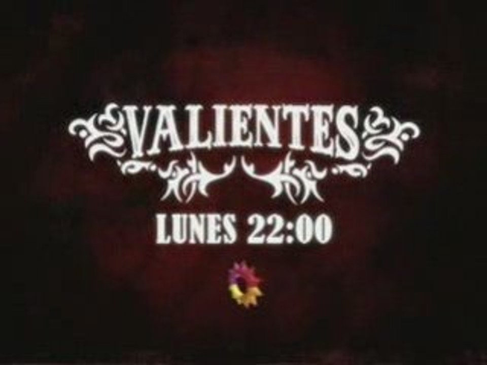 VALIENTES - TRAILER