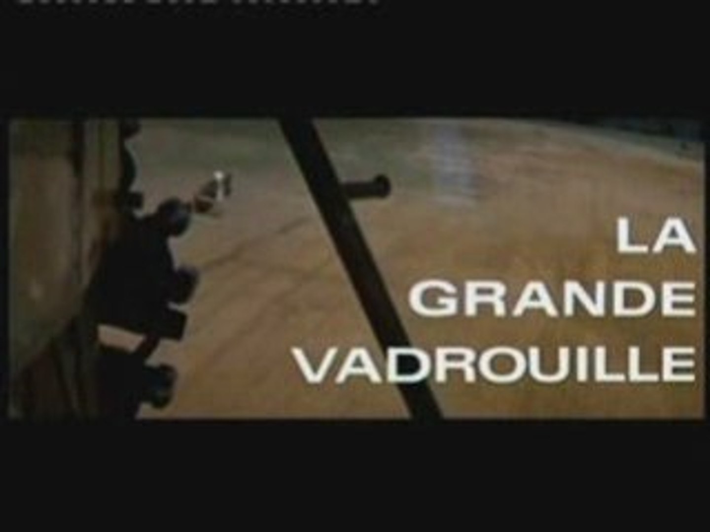 LA GRANDE VADROUILLE 1966 TRAILER BOURVIL DE FUNES HUMOUR FR - Vidéo  Dailymotion