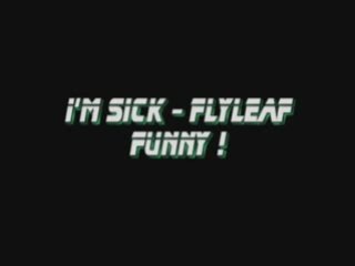 I'm so sick montage funny