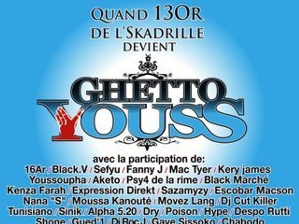 Ghetto Youss Nouvelle Marque megaupload.com/?d=P4X4X940