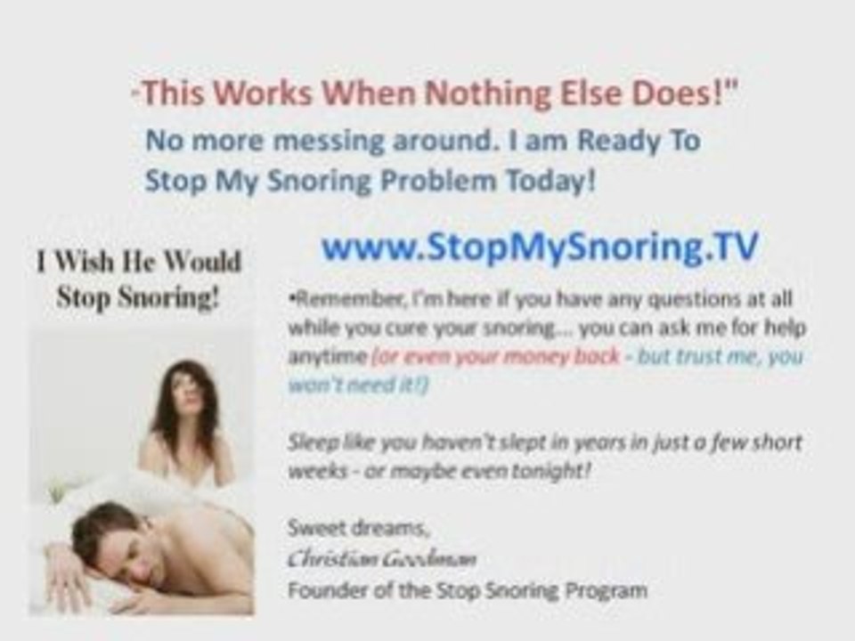 No Snore * Guaranteed To Work Or Your Money Back
