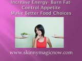 Get Skinny Magic Now New Weight loss Pill for 2009