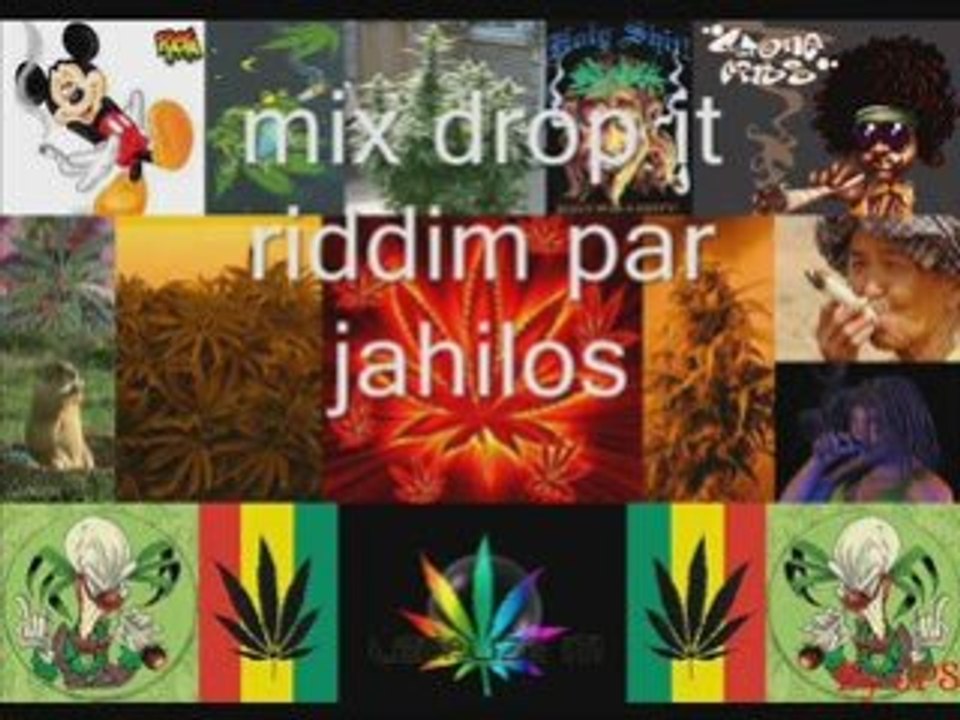 Mix drop it riddim par jahilos