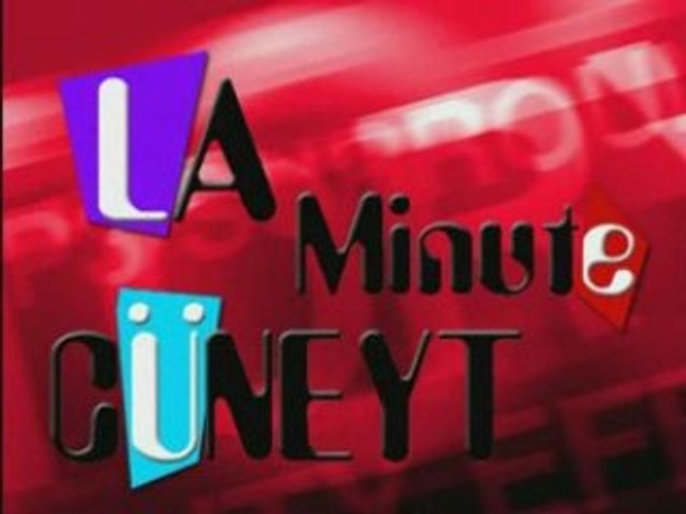 BSP III - La Minute Cuneyt