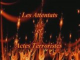 Les attentats et actes terroristes -