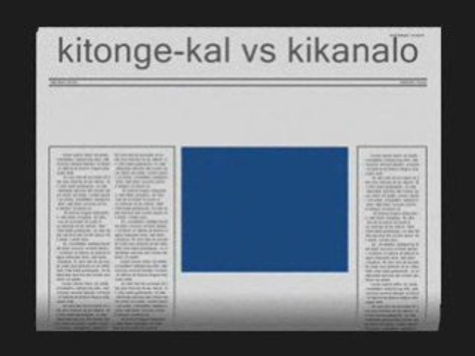 Kitonge-kal vs kikanalo