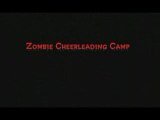 Zombie Cheerleaders Go To Camp - Trailer