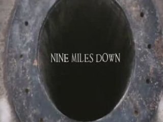 Nine Miles Down - Trailer