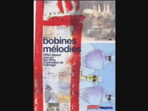 DVD : BOBINES MÉLODIES