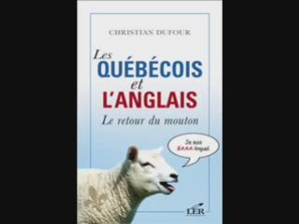 Les québécois et l'anglais (Christian dufour) 1