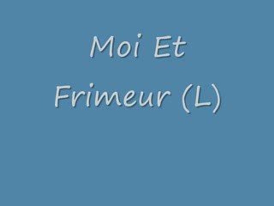 Moi Et Frim'