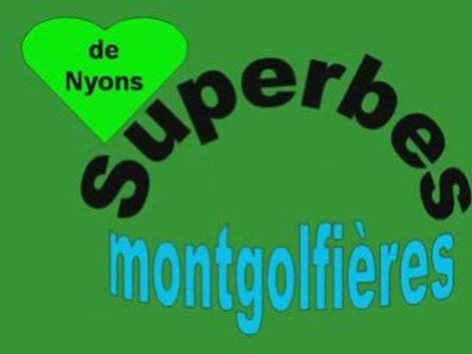 Superbes montgolfières