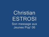 Message de Christian Estrosi aux Jeunes Pop 06