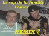 Le rap de la famille poirier remix  2 version 10 minutes