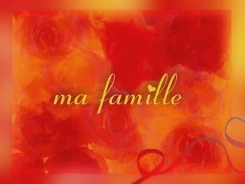 Ma famille