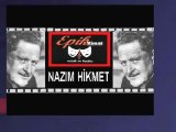 NAZIM HİKMET (epik sanat)