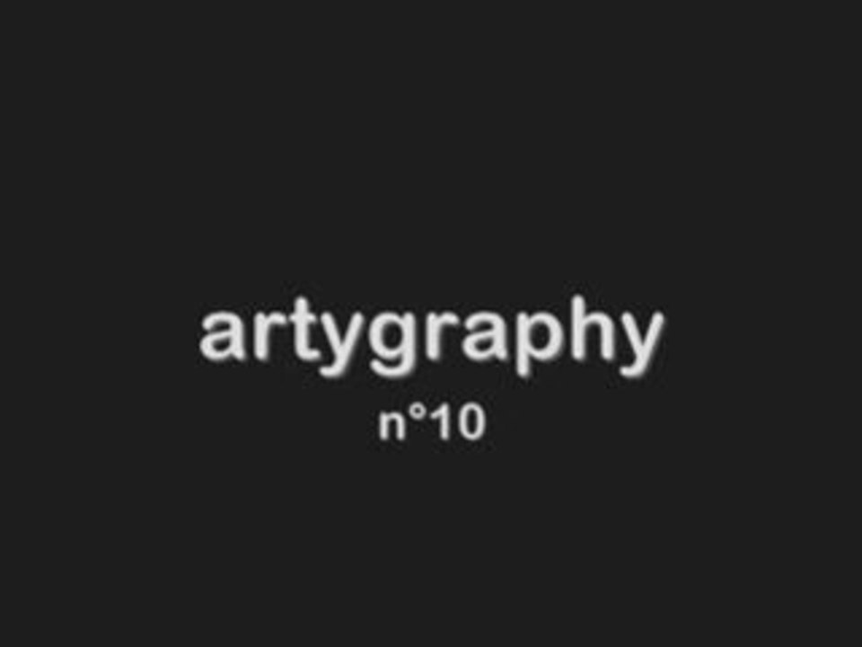 ARTYGRAPHY N°10