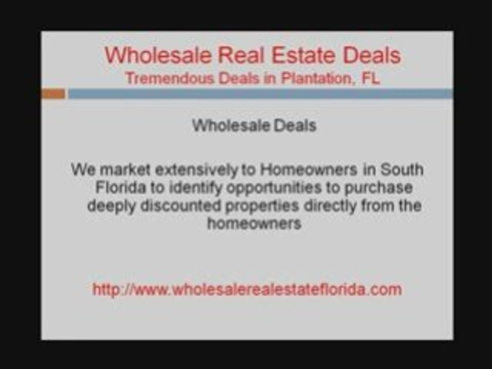 Plantation Wholesale Real Estate Deals