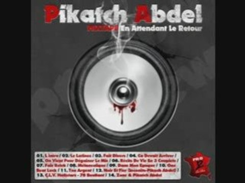 Zone & pikatch abdel pikatch abdel