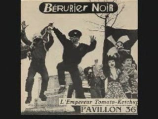 BERURIER NOIR - PAVILLON 36