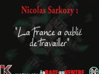 Sarkozy : "la France a oublié de travailler"