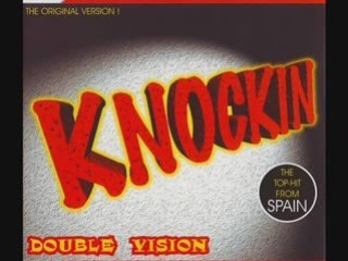 Double Vision - Knockin