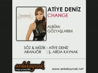 Atiye Deniz - Change