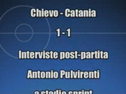 Chievo-Catania intervista al Presidente Pulvirenti 15/02/09