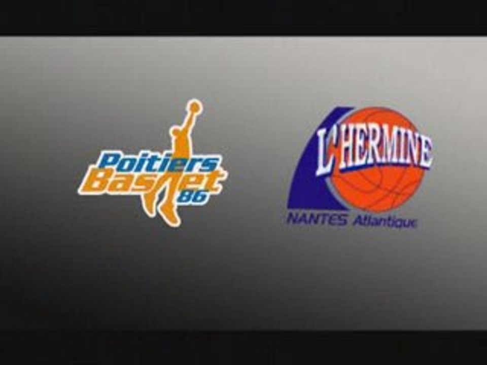 Basket, Pro B : Poitiers - Nantes (2008-2009)
