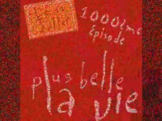 Il était une fois... Plus Belle La Vie