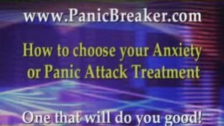 Wondering what anxiety or panic attack treatment to choose
