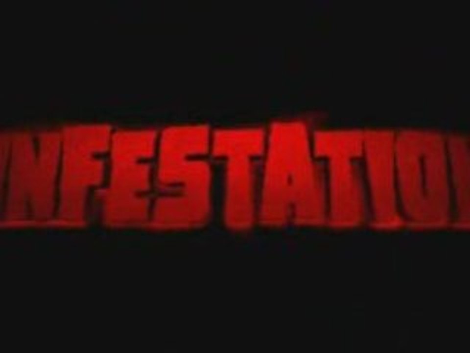 Infestation - Trailer