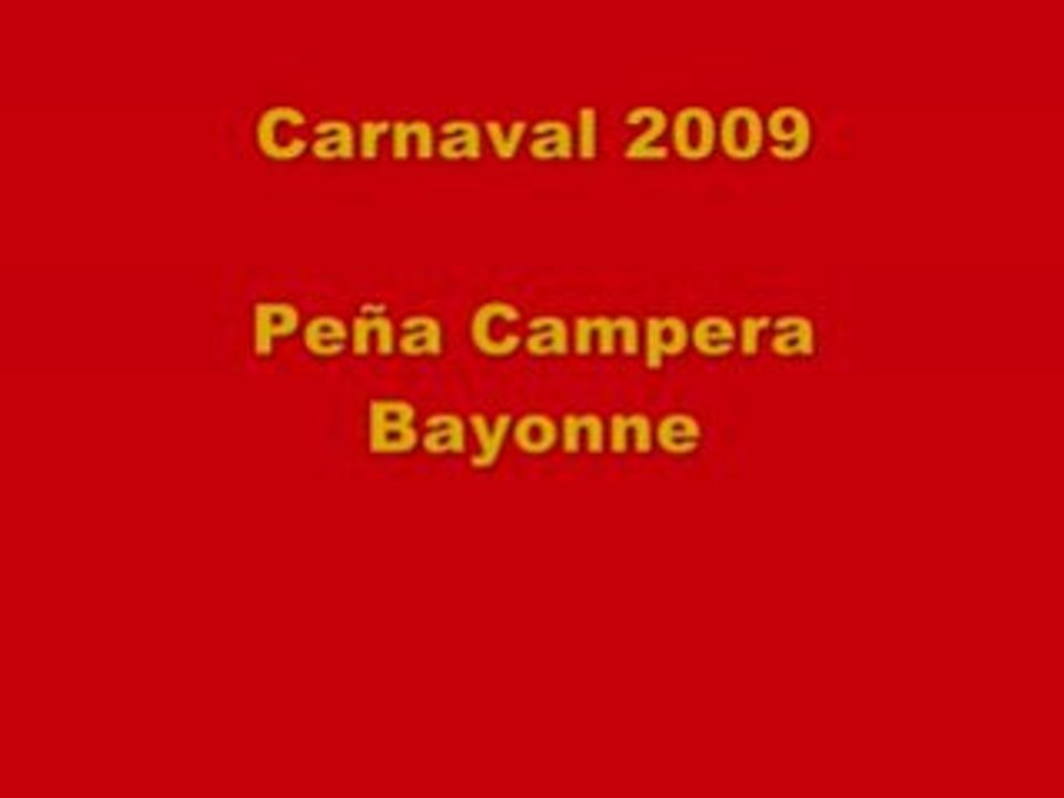 Bayonne - Carnaval à la Peña Campera - février 2009