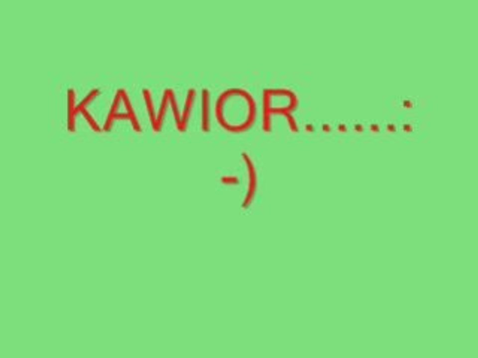KAWIOR ....