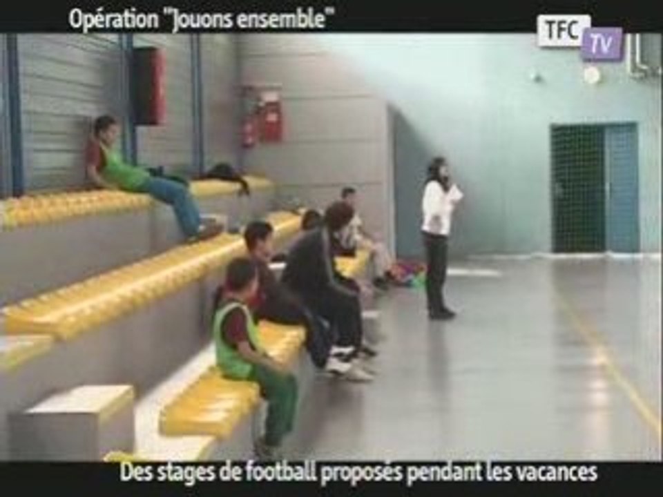"Jouons ensemble" stages de foot