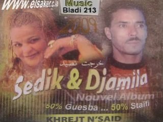 Sedik & djamila 2009 guesab ya guesabi
