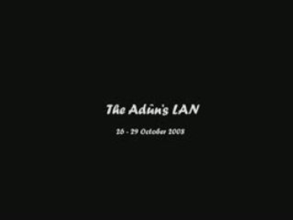The Adûn's LAN