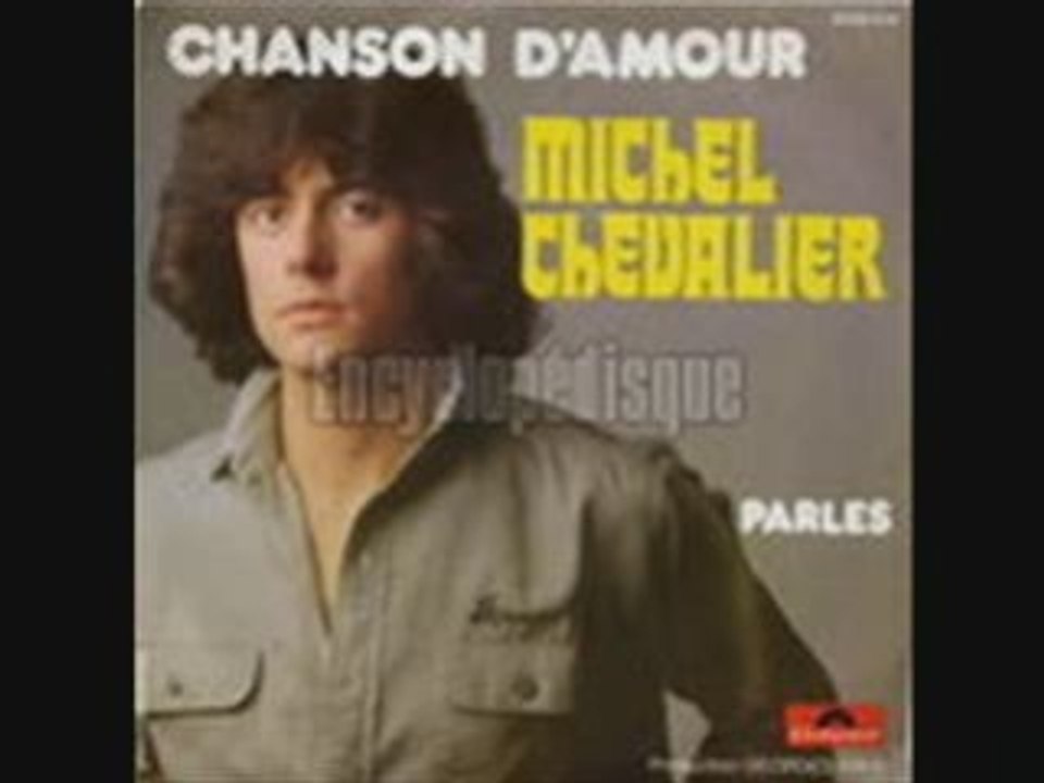Michel Chevalier Chanson d'amour (1976)