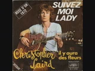 Christopher Laird Suivez moi lady (1972)