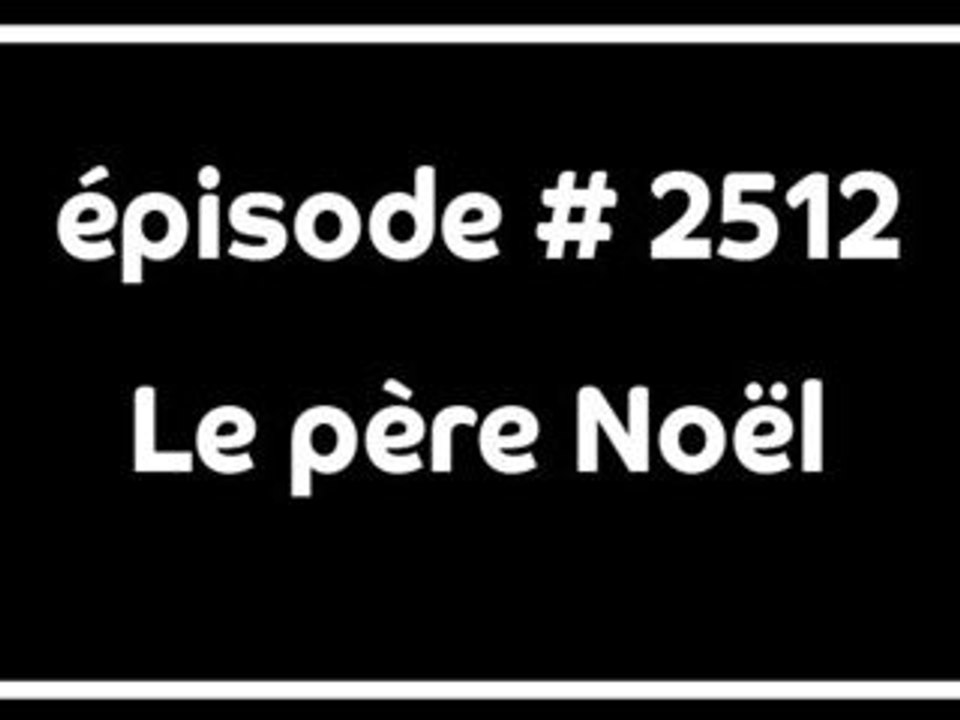 Episode 2512, Le Père Noël